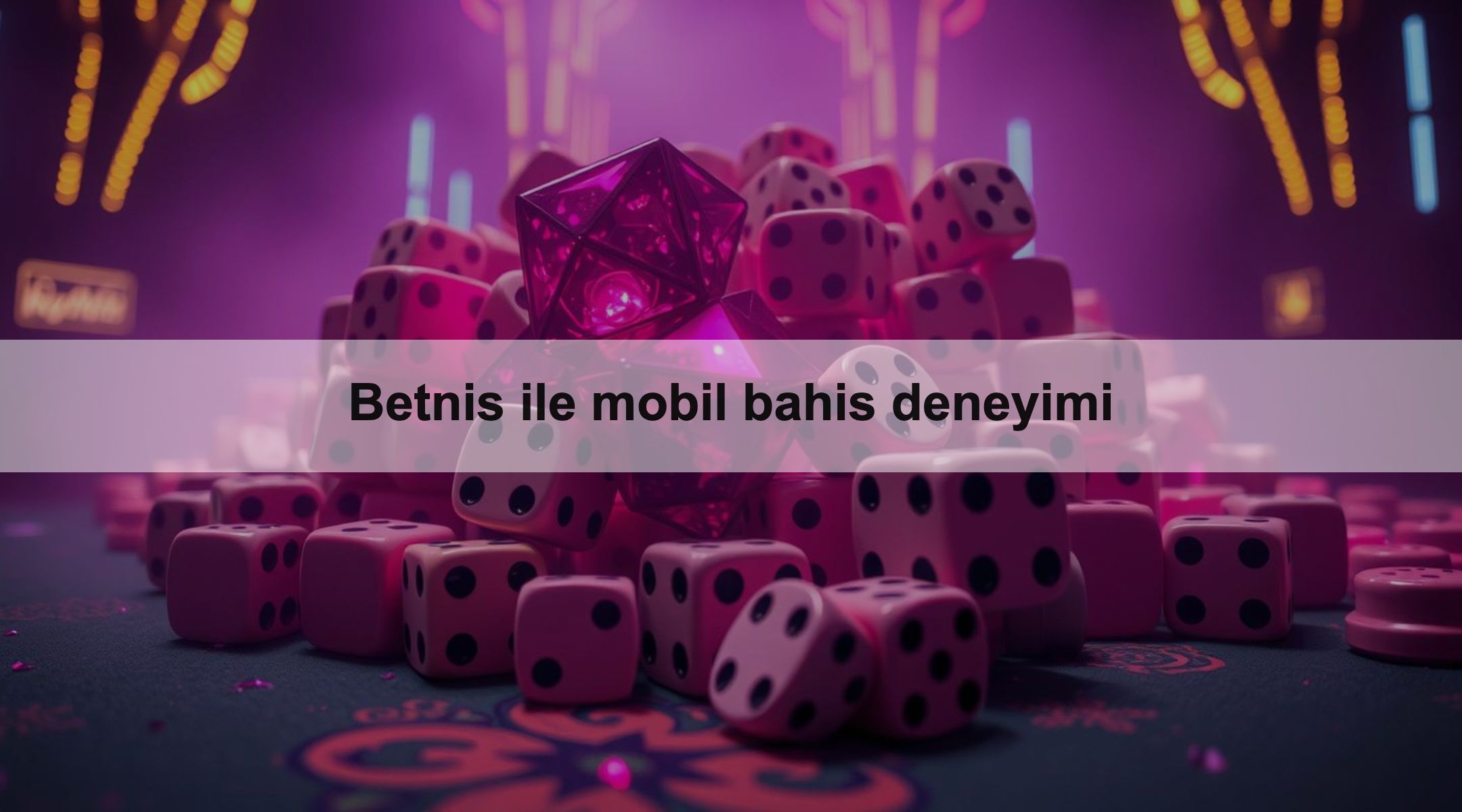 Betnis ile mobil bahis deneyimi 1 Betnis ile mobil bahis deneyimi